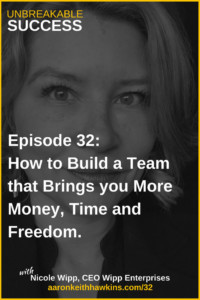 Building Your Success Team with Nicole Wipp