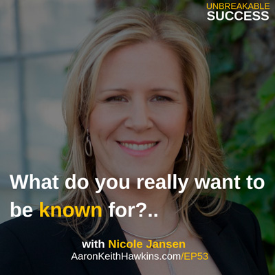 Nicole Jansen on Unbreakable Success podcast