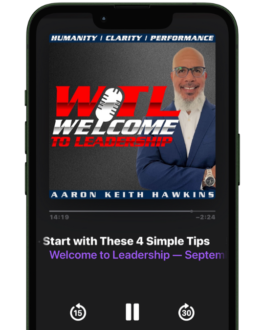 WELCOME TO LEADERSHIP - AARON KEITH HAWKINS